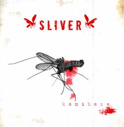 Sliver (FRA) : Kamikaze